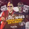 MC Bin Laden & Mc Kekel - Agrada o Papai Que Tu Monta - Single